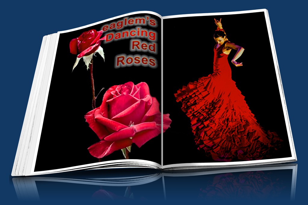 Click image for larger version

Name:	eaglem-dancing-red-roses.jpg
Views:	45
Size:	114.5 KB
ID:	457786